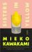 SIGNED Sisters in Yellow by Mieko Kawakami