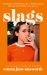 SIGNED Slags by Emma Jane Unsworth