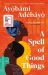 SIGNED A Spell of Good Things by Ayobami Adebayo