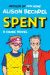 SIGNED Spent by Alison Bechdel
