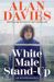SIGNED White Male Stand-Up by Alan Davies